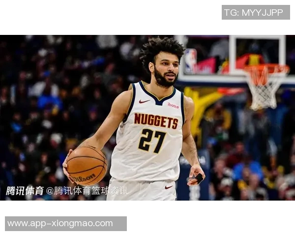 穆雷狂砍40分助力掘金豪取七连胜展现冠军实力