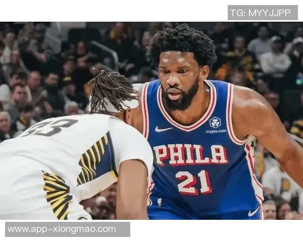 恩比德复出表现抢眼10投5中斩获14分7篮板8助攻3抢断